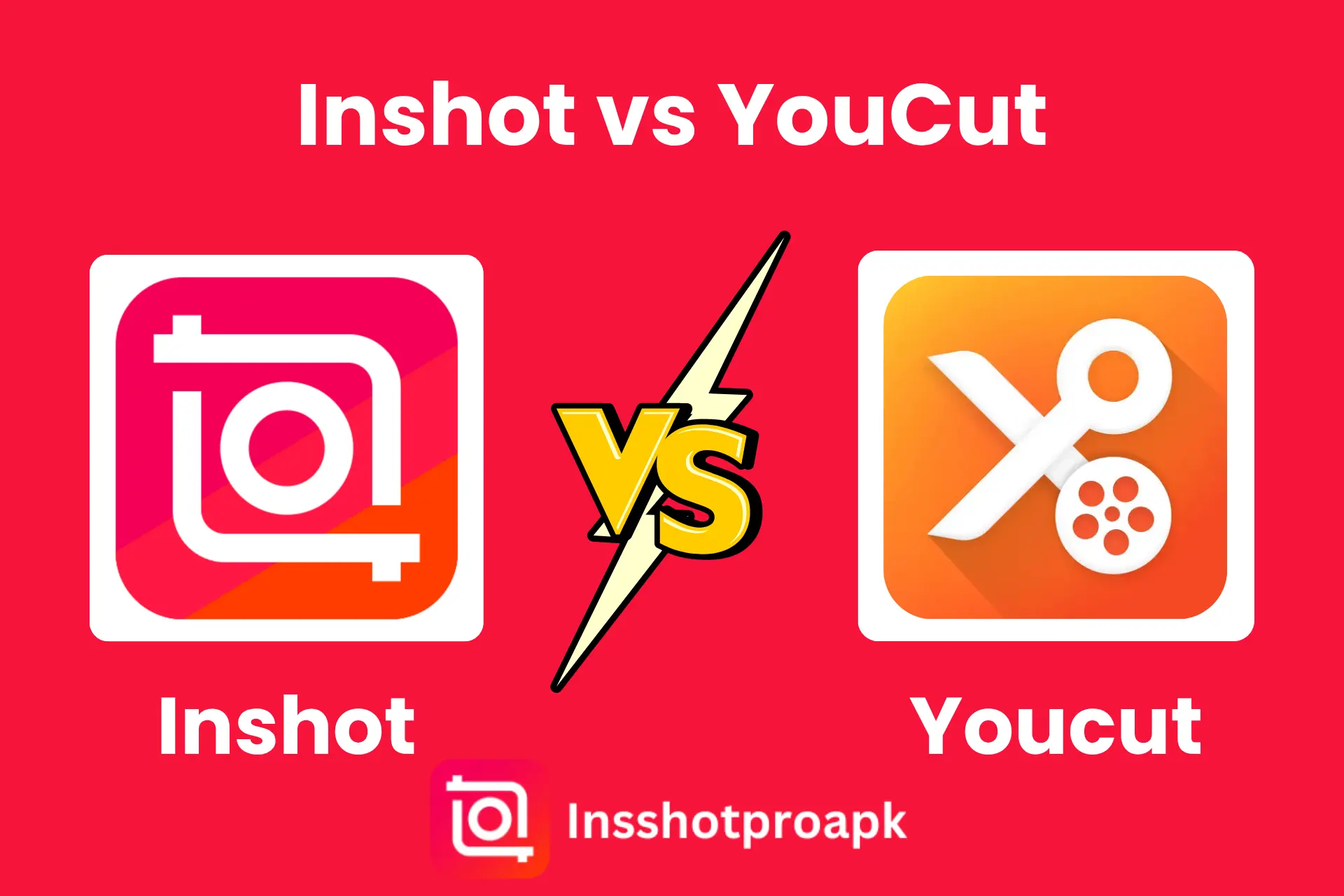Inshot vs Youcut